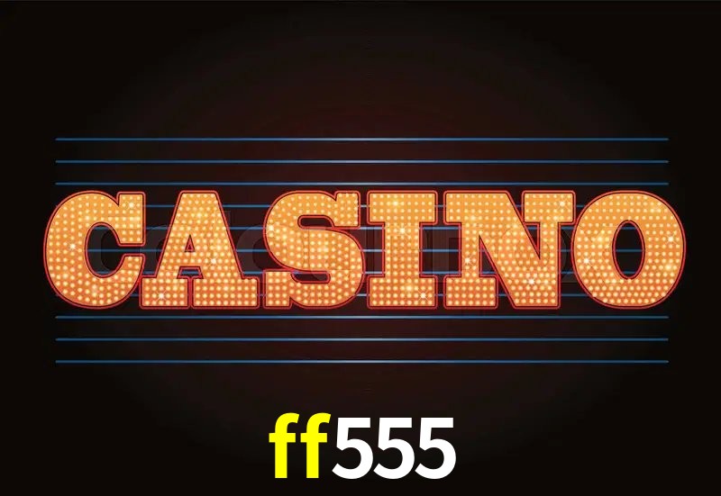 Jogos de Slot ff555
